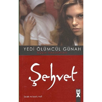 Yedi Ölümcül Günah - Şehvet Robin Wasserman