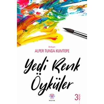 Yedi Renk Öyküler Alper Tunga Kumtepe