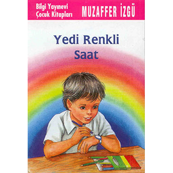 Yedi Renkli Saat Muzaffer Izgü