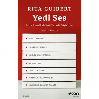 Yedi Ses: Latin Amerikalı Yedi Yazarla Söyleşiler Rita Guilbert