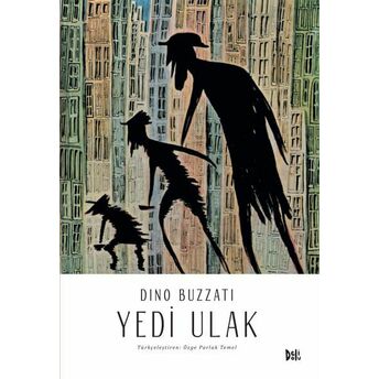 Yedi Ulak Dino Buzzati