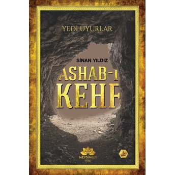 Yedi Uyurlar / Ashabı Kehf Sinan Yıldız