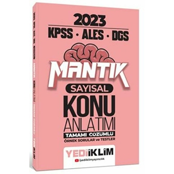 Yediiklim 2023 Kpss-Ales-Dgs Sayısal Mantık Konu Anlatımı