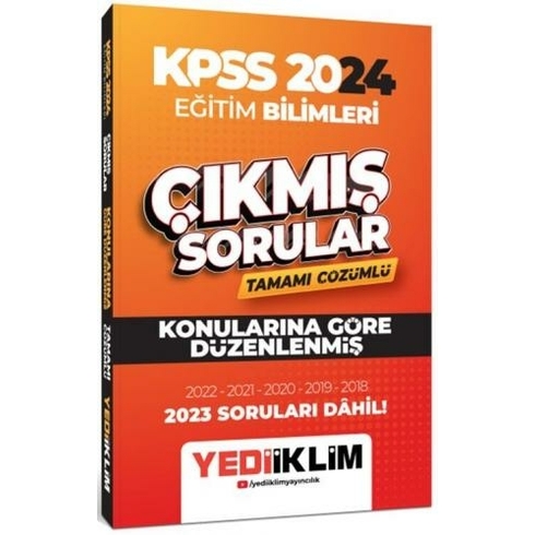 Yediiklim 2024 Kpss Eğitim Bilimleri Konularına Göre Tamamı Çözümlü Çıkmış Sorular