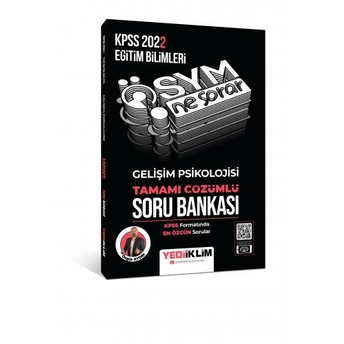 Yediiklim Yayınları 2022 Kpss Eğitim Bilimleri Ösym Ne Sorar Gelişim Psikolojisi Tamamı Çözümlü Soru Bankası Özgür Aydın