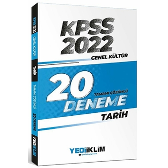 Yediiklim Yayınları 2022 Kpss Genel Kültür Tarih Tamamı Çözümlü 20 Deneme Sınavı