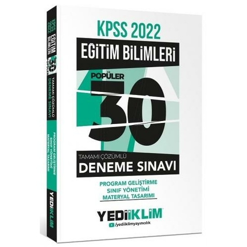 Yediiklim Yayınları 2022 Kpss Eğitim Bilimleri Program Geliştirme-Sınıf Yönetimi-Materyal Tasarımı Tamamı Çözümlü 30 Popüler Deneme