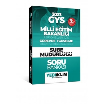 Yediiklim Yayınları 2023 Gys Millî Eğitim Bakanlığı Personelleri Için Görevde Yükselme Sınavlarına Hazırlık Şube Müdürlüğü Soru Bankası Komisyon