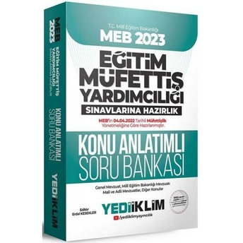 Yediiklim Yayınları 2023 Meb Eğitim Müfettiş Yardımcılığı Sınavlarına Hazırlık Konu Anlatımlı Soru Bankası Erdal Kesekler