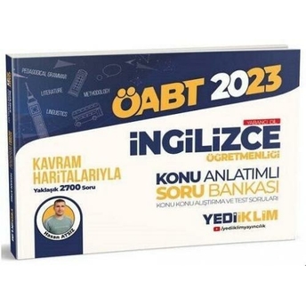 Yediiklim Yayınları 2023 Öabt Ingilizce Öğretmenliği Kavram Haritalarıyla Konu Anlatımlı Soru Bankası Hasan Atsız