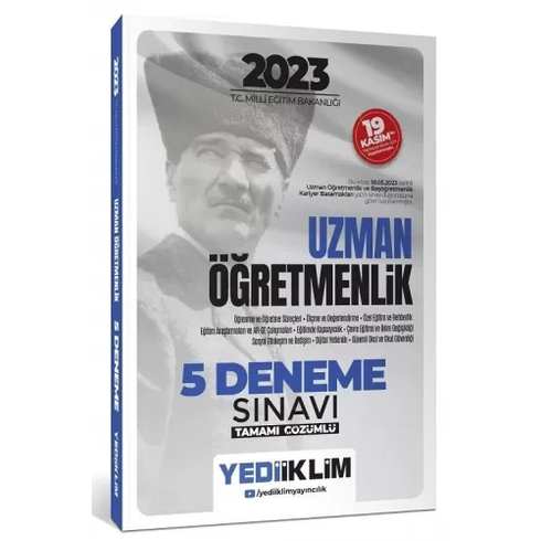 Yediiklim Yayınları 2023 T.c. Millî Eğitim Bakanlığı Uzman Öğretmenlik 5 Deneme Sınavı Tamamı Çözümlü Komisyon