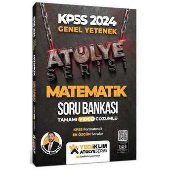 Yediiklim Yayınları 2024 Genel Yetenek Atölye Serisi Matematik Tamamı Video Çözümlü Soru Bankası Mehmet Bilge Yıldız