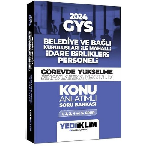 Yediiklim Yayınları 2024 Gys Belediye Ve Bağlı Kuruluşları Ile Mahalli Idare Birlikleri Personeli Hazırlık Konu Anlatımlı Soru Bankası Komisyon