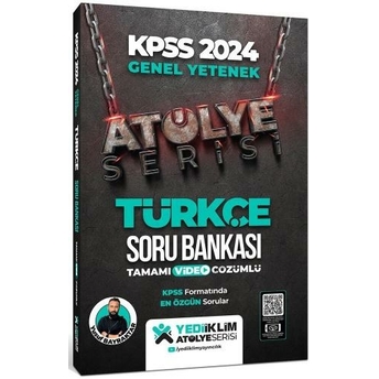 Yediiklim Yayınları 2024 Kpss Atölye Serisi Türkçe Tamamı Video Çözümlü Soru Bankası Yusuf Bayraktar