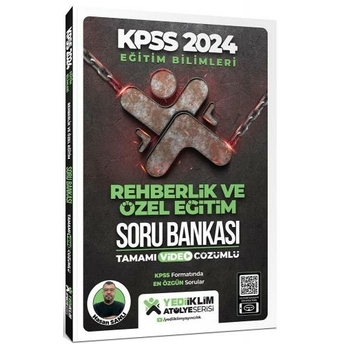 Yediiklim Yayınları 2024 Kpss Eğitim Bilimleri Atölye Serisi Rehberlik Ve Özel Eğitim Tamamı Video Çözümlü Soru Bankası Hasan Sanlı