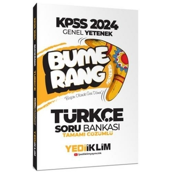 Yediiklim Yayınları 2024 Kpss Genel Yetenek Bumerang Türkçe Tamamı Çözümlü Soru Bankası Komisyon