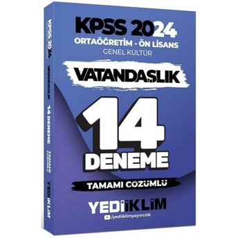 Yediiklim Yayınları 2024 Kpss Ortaöğretim - Ön Lisans Genel Kültür Vatandaşlık Tamamı Çözümlü 14 Deneme Komisyon