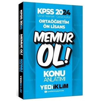 Yediiklim Yayınları 2024 Kpss Ortaöğretim-Önlisans Memur Ol Konu Anlatımı(5 Ders Tek Kitap) Komisyon