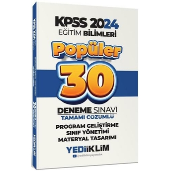 Yediiklim Yayınları 2024 Kpss Program Geliştirme Sınıf Yönetimi Materyal Tasarımı Popüler Tamamı Çözümlü 30 Deneme Komisyon