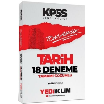 ​Yediiklim Yayınları 2024 Kpss Tonyukuk Tarih Tamamı Çözümlü 18 Deneme Yasin Korkut