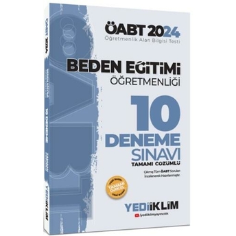 Yediiklim Yayınları 2024 Öabt Beden Eğitimi Öğretmenliği Tamamı Çözümlü 10 Deneme Komisyon