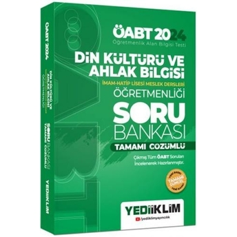 Yediiklim Yayınları 2024 Öabt Din Kültürü Ve Ahlak Bilgisi Öğretmenliği Tamamı Çözümlü Soru Bankası Komisyon