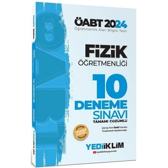 Yediiklim Yayınları 2024 Öabt Fizik Öğretmenliği Tamamı Video Çözümlü 10 Deneme Sınavı Komisyon