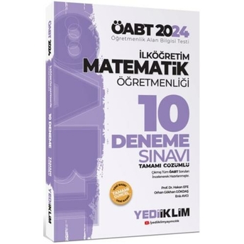 Yediiklim Yayınları 2024 Öabt Ilköğretim Matematik Öğretmenliği Tamamı Çözümlü 10 Deneme Sınavı Komisyon