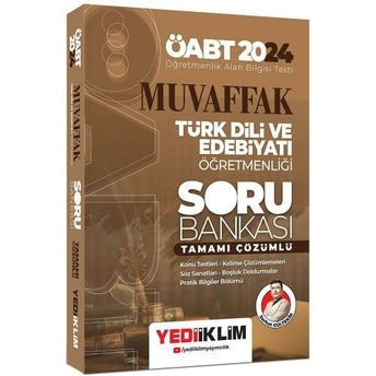 Yediiklim Yayınları 2024 Öabt Muvaffak Türk Dili Ve Edebiyatı Öğretmenliği Tamamı Çözümlü Soru Bankası Serhat Gültekin