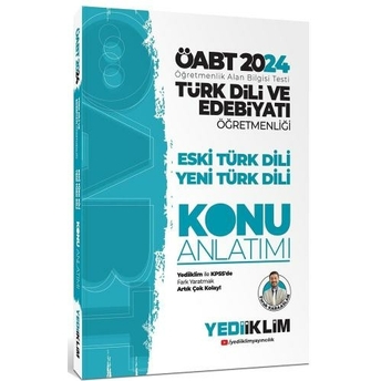 Yediiklim Yayınları 2024 Öabt Türk Dili Ve Edebiyatı Öğretmenliği Eski Türk Dili Yeni Türk Dili Konu Anlatımı Faruk Karaaslan