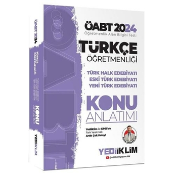 Yediiklim Yayınları 2024 Öabt Türkçe Öğretmenliği Türk Halk Edebiyatı Eski Türk Edebiyatı Yeni Türk Edebiyatı Konu Anlatımı Faruk Karaaslan