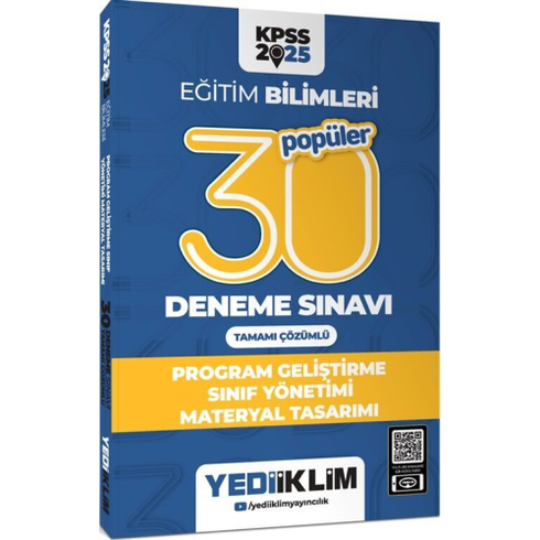 Yediiklim Yayınları 2025 Kpss Eğitim Bilimleri 30 Popüler Program Geliştirme- Sınıf Yönetimi- Materyal Tasarımı Tamamı Çözümlü Deneme Sınavı Komisyon