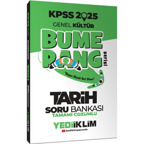 Yediiklim Yayınları 2025 Kpss Genel Kültür Bumerang Tarih Tamamı Çözümlü Soru Bankası Komisyon