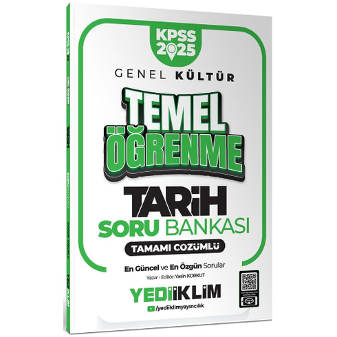 Yediiklim Yayınları 2025 Kpss Genel Kültür Tarih Temel Öğrenme Tamamı Çözümlü Soru Bankası Yasin Korkut