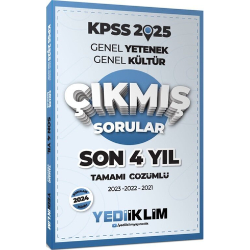 Yediiklim Yayınları 2025 Kpss Genel Yetenek Genel Kültür Son 4 Yıl Tamamı Çözümlü Çıkmış Sorular Komisyon