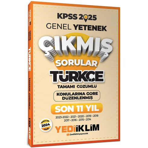 Yediiklim Yayınları 2025 Kpss Genel Yetenek Türkçe Konularına Göre Tamamı Çözümlü Son 11 Yıl Çıkmış Sorular Komisyon