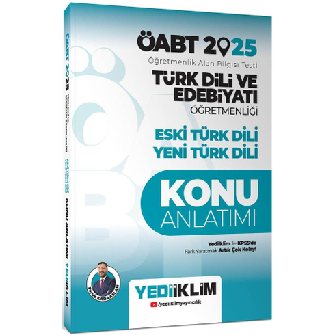 Yediiklim Yayınları 2025 Öabt Türk Dili Ve Edebiyatı Öğretmenliği Eski Türk Dili Yeni Türk Dili Konu Anlatımı Faruk Karaaslan