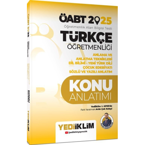 Yediiklim Yayınları 2025 Öabt Türkçe Öğretmenliği Anlama Ve Anlatma Teknikleri Dil Bilimi Yeni Türk Dili Çocuk Edebiyatı Sözlü Ve Yazılı Anlatım Konu Anlatımı Faruk Karaaslan