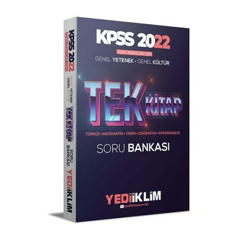 Yediiklim Yayınları Kpss 2022 Tüm Adaylar Için Genel Yetenek Genel Kültür Tek Kitap Soru Bankası