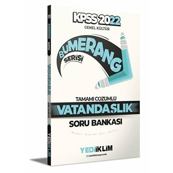 Yediiklim Yayınları Kpss 2022 Genel Kültür Bumerang Vatandaşlık Tamamı Çözümlü Soru Bankası