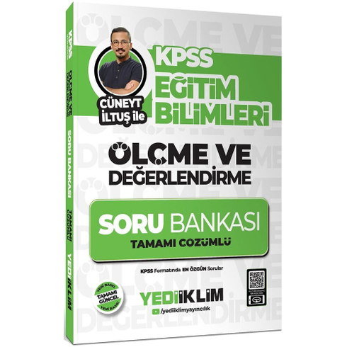 Yediiklim Yayınları Kpss Eğitim Bilimleri Ölçme Ve Değerlendirme Cüneyt Iltuş Ile Tamamı Çözümlü Soru Bankası Cüneyt Iltuş