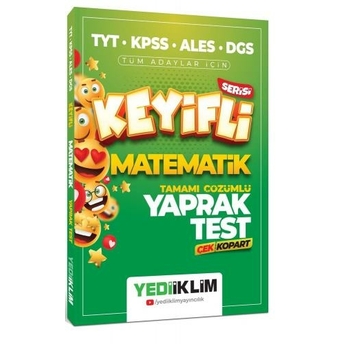 Yediiklim Yayınları Tyt Kpss Ales Dgs Keyifli Matematik Tamamı Çözümlü Yaprak Test Komisyon