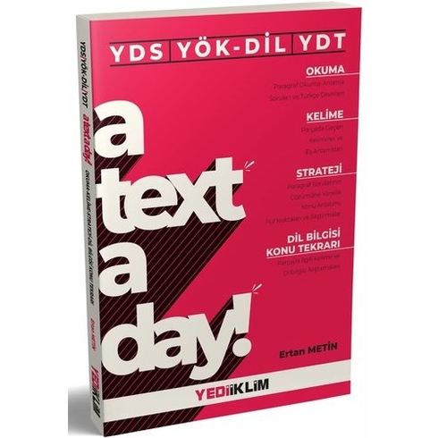 Yediiklim Yayınları Yds Yök-Dil Ydt A Text A Day Okuma-Kelime-Strateji-Dil Bilgisi Konu Tekrarı