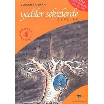 Yediler Sekizlerde Durcan Yaşacan