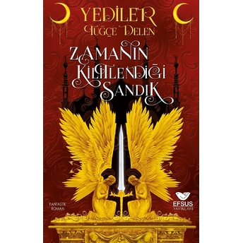 Yediler Zamanın Kilitlediği Sandık Tuğçe Delen