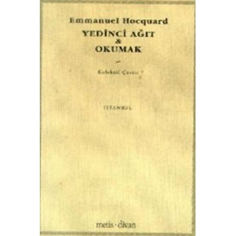 Yedinci Ağıt & Okumak Emmanuel Hocquard