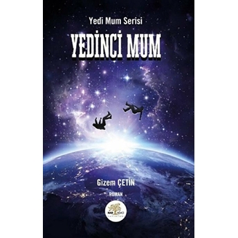 Yedinci Mum Gizem Çetin