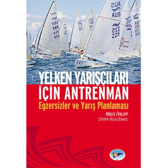 Yelken Yarışçıları Için Antreman