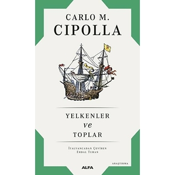 Yelkenler Ve Toplar Carlo M. Cipolla