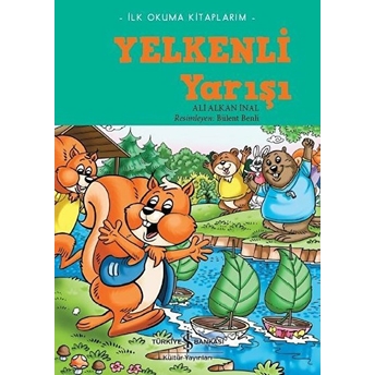 Yelkenli Yarışı - Ilk Okuma Kitaplarım Ali Alkan Inal